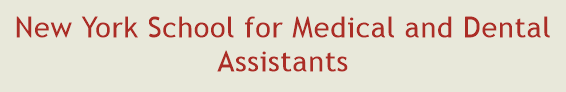 New York School for Medical and Dental Assistants